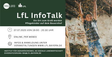 LfL Infotalk Ein guter Ort zum Aufwachsen – Pflegekinder auf dem Bauernhof